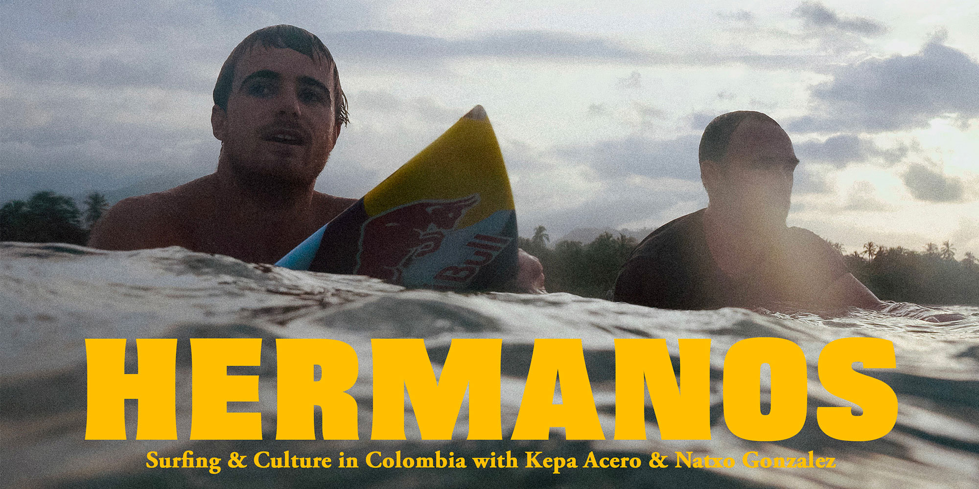 Hermanos - Kepa Acero & Nato Gonzalez en Colombia