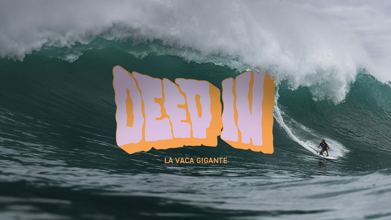 DEEP IN - La Vaca Gigante