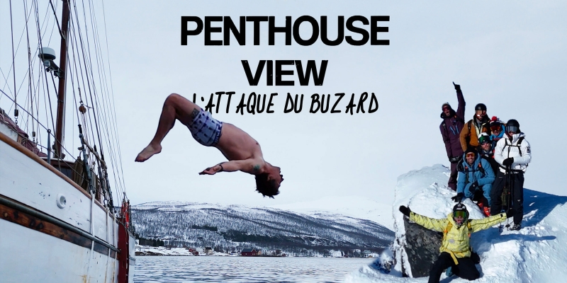 PENTHOUSE VIEW - 3ème EPISODE